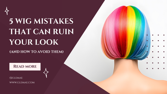 5 Wig Mistakes That Can Ruin Your Look